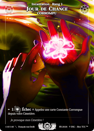 110 Jour de Chance Corrompu