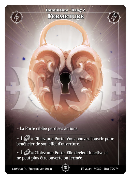 130/308 FERMETURE