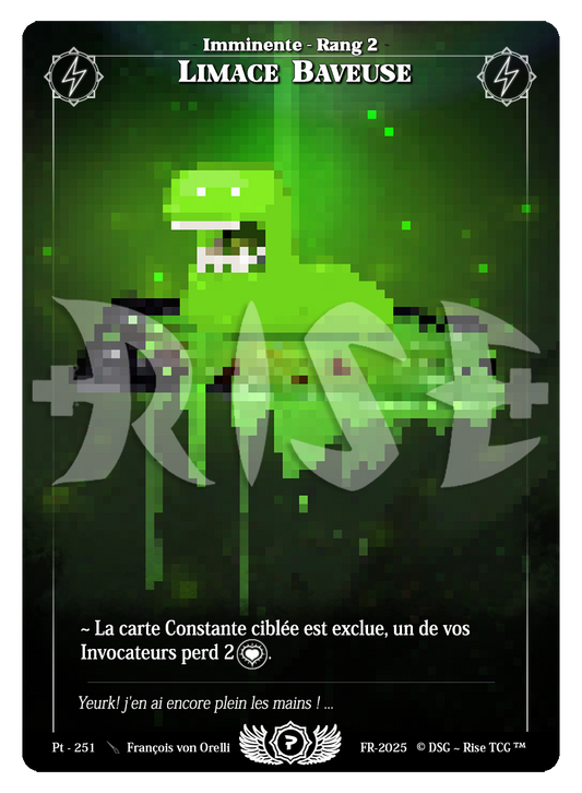 PT 251 Limace Baveuse