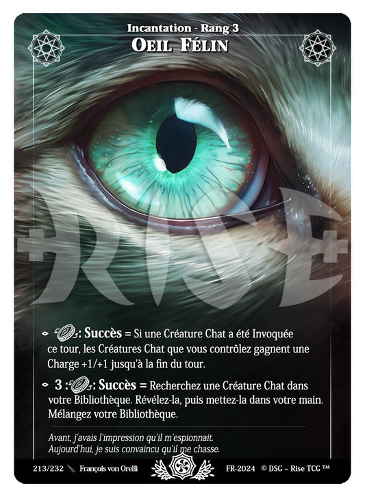 213/232 OEIL FELIN