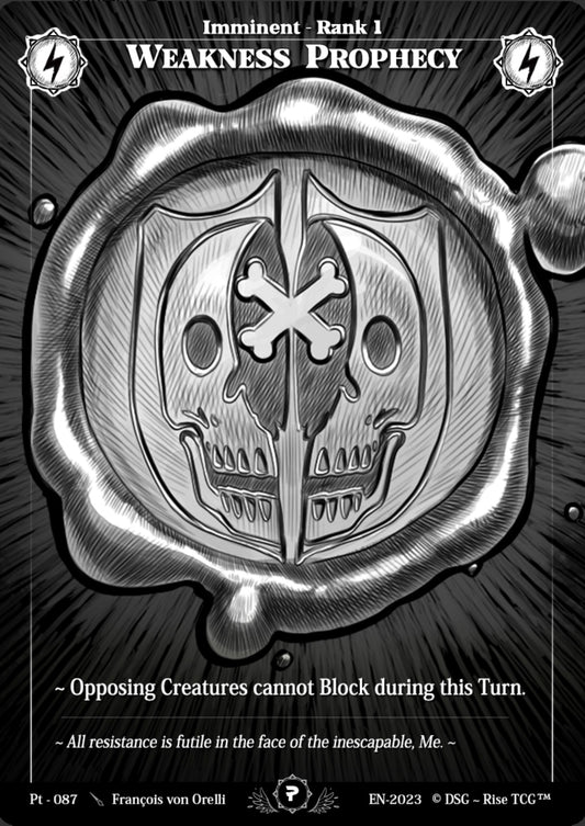 PT 087 WEAKNESS PROPHECY