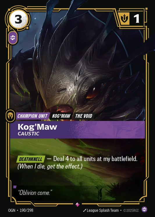 190/298 Kog'Maw, Caustic